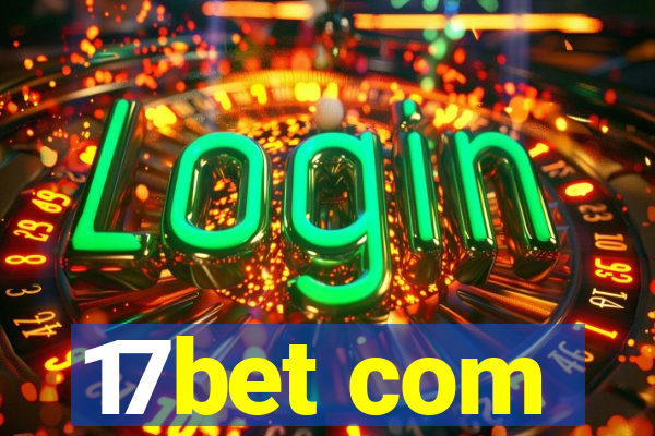 17bet com